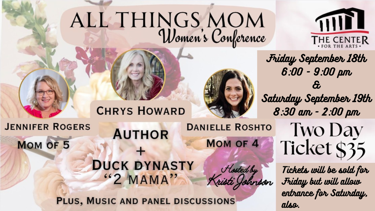 All Things Mom Conference - Friday & Saturday