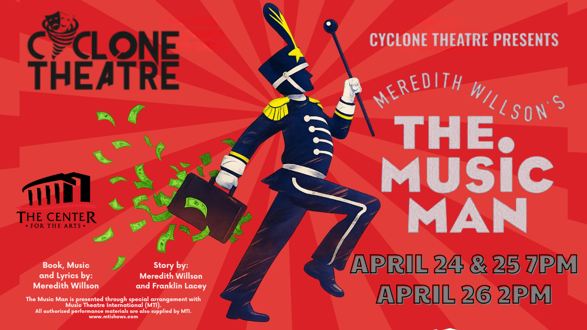 Cyclone Theatre Presents The Music Man
