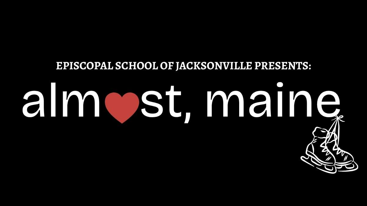 Almost, Maine Upper School Play