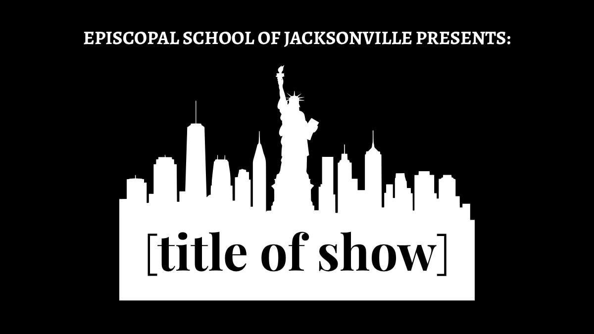 Title of Show Upper School Play