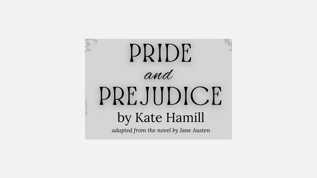 Pride & Prejudice