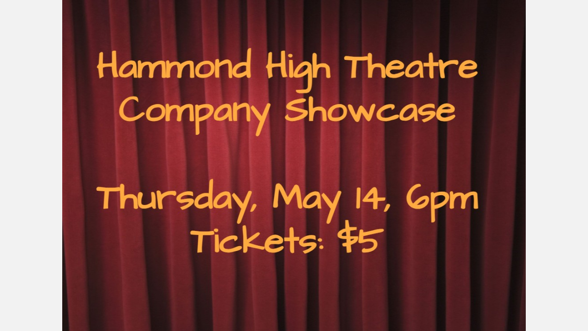 Theatre Company Showcase Hammond High