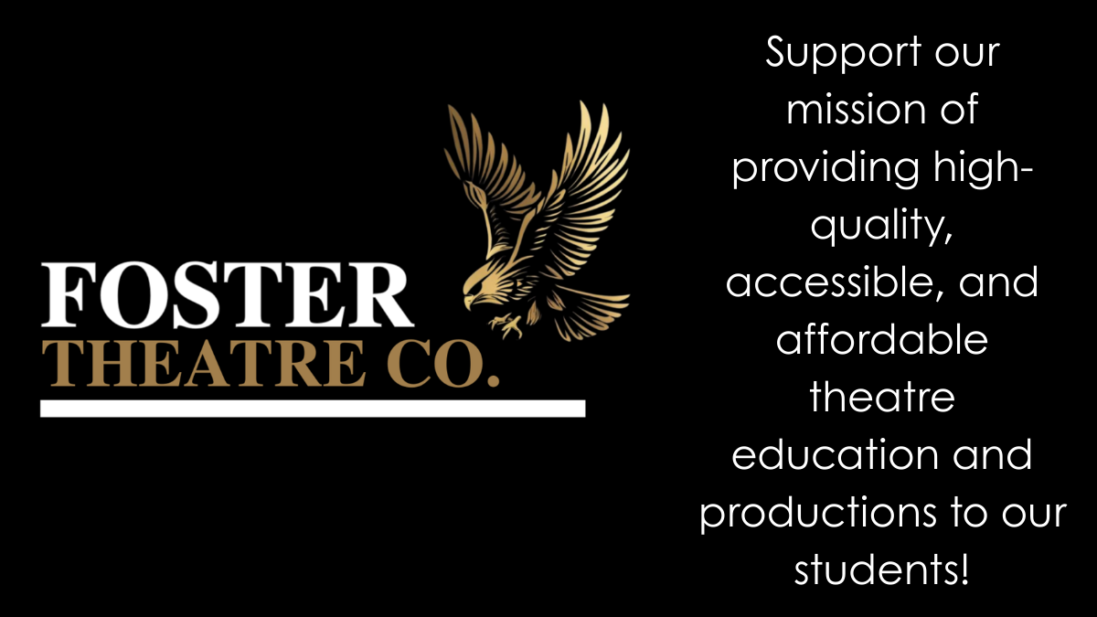 Support Foster Theatre Co.