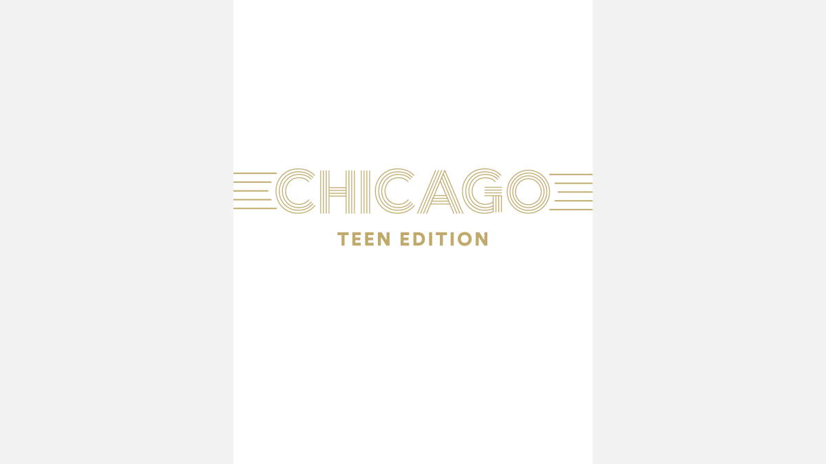 Chicago Teen Edition