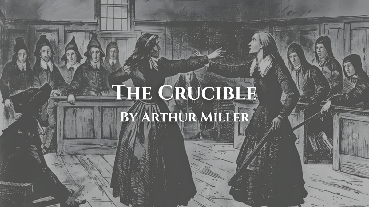 THE CRUCIBLE by Arthur Miller