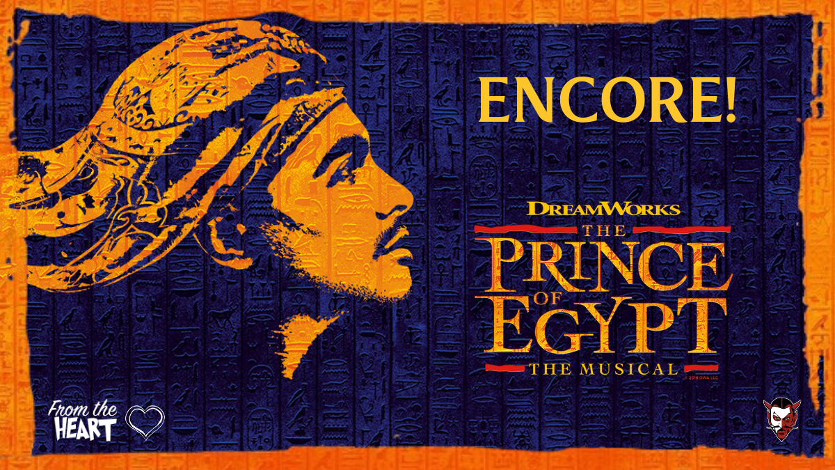 The Prince of Egypt ENCORE