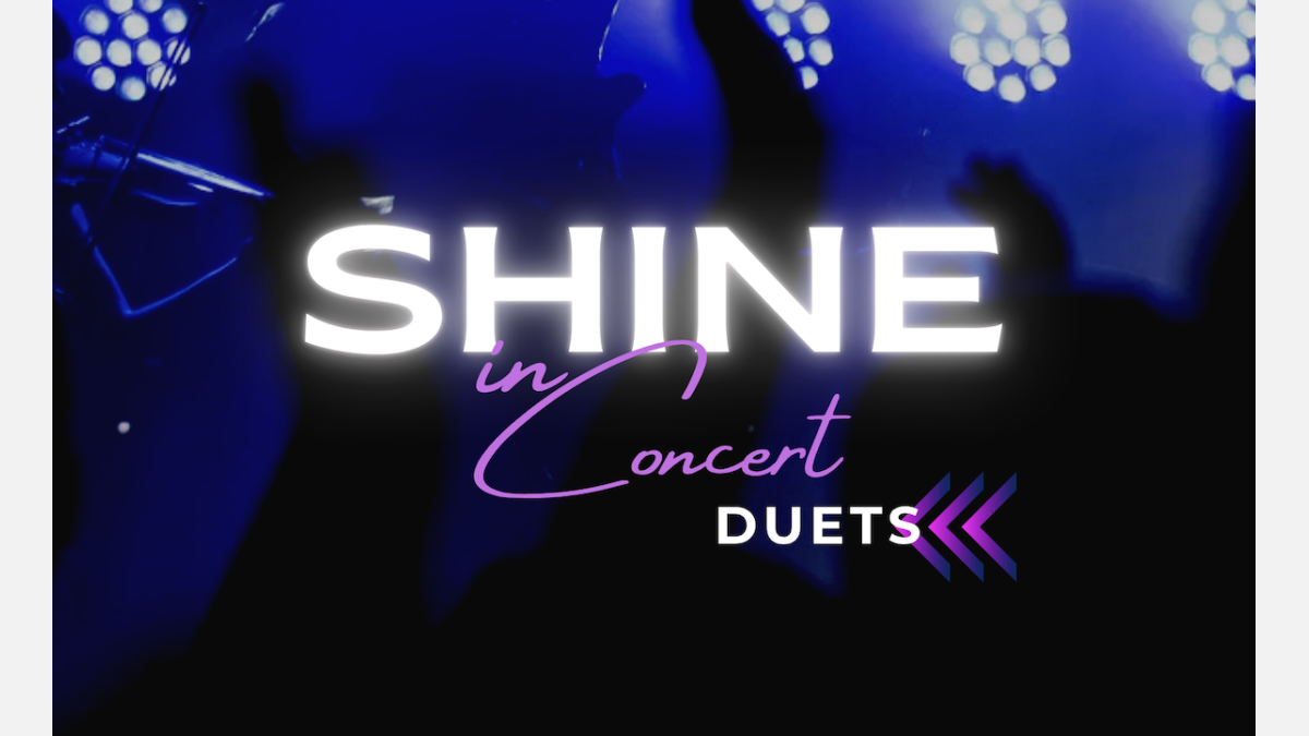 Shine in Concert: Duets