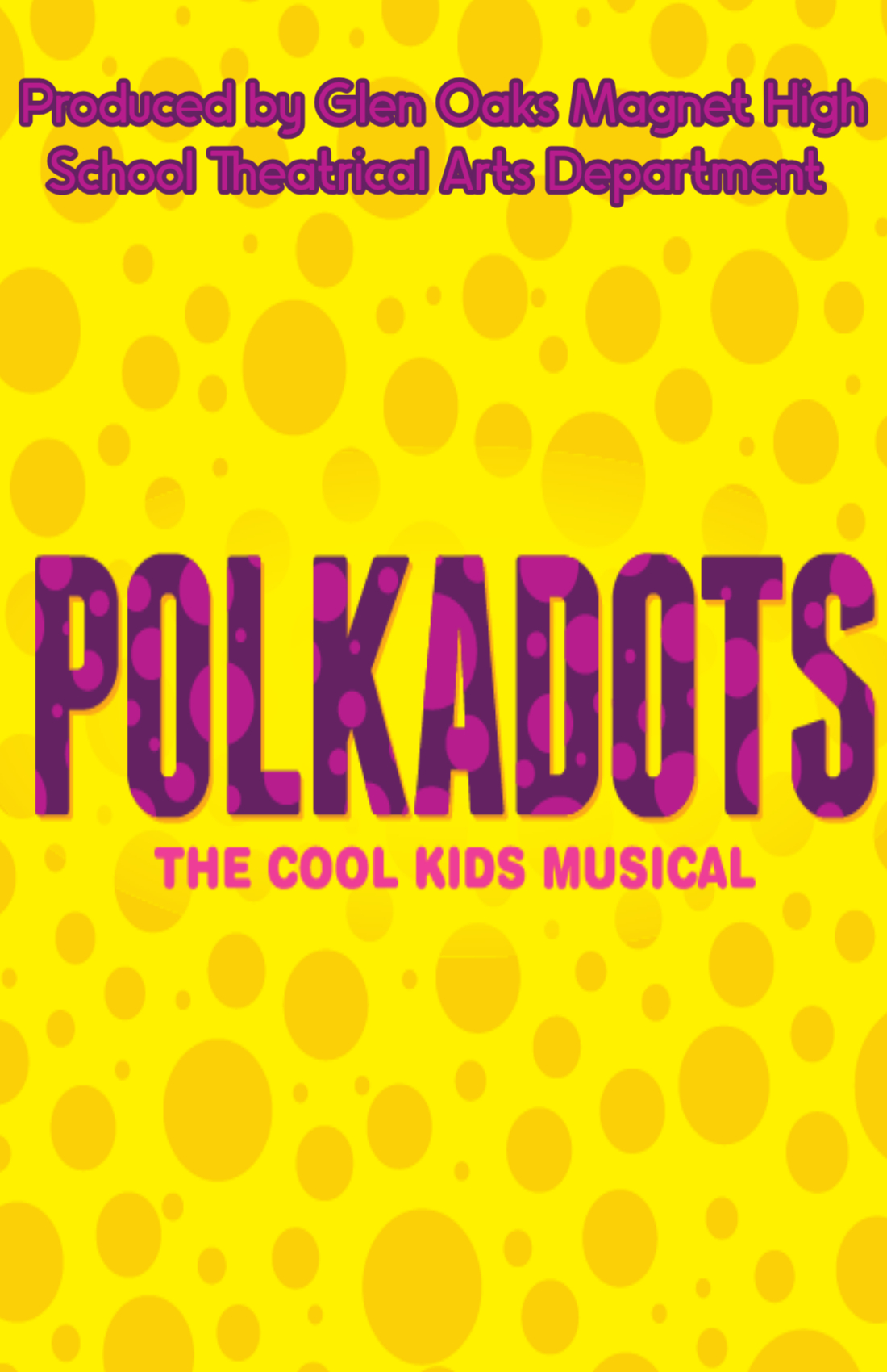 Polkadots: The Cool Kids Musical