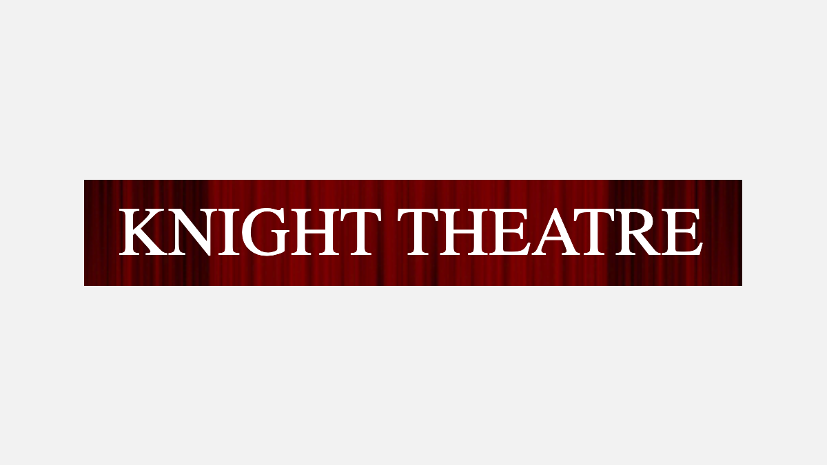 Preserving the Knight Theatre Legacy