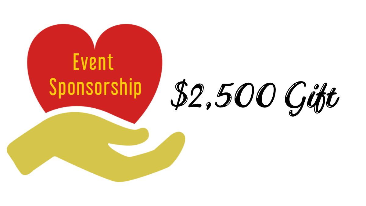 Event Sponsorship - $2,500 level