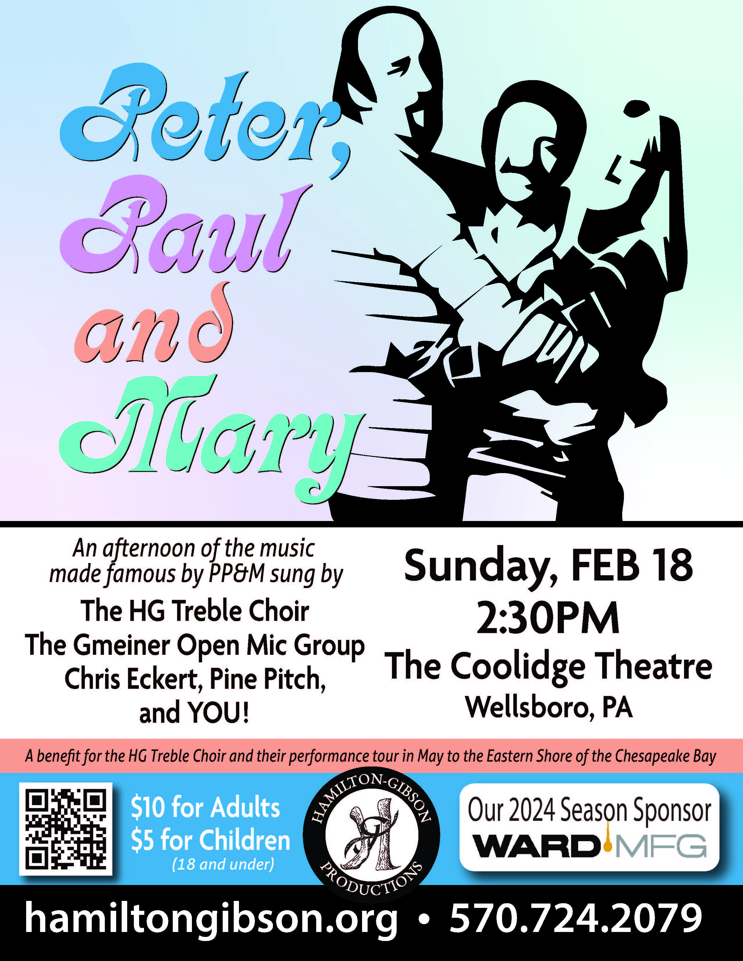 An afternoon of the music made famous by PP&M sung by The HG Treble Choir The Gmeiner Open Mic Group Chris Eckert, Pine Pitch, and YOU!