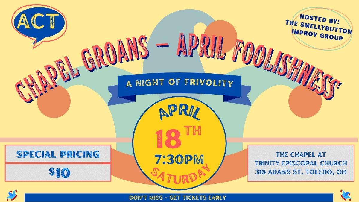 Chapel Groans: April Foolishness Day Two