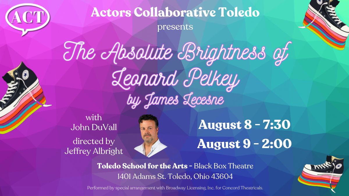 The Absolute Brightness of Leonard Pelkey by James Lecesne