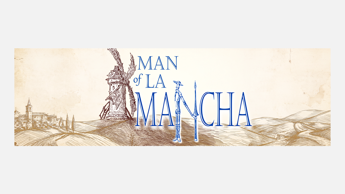Man of La Mancha