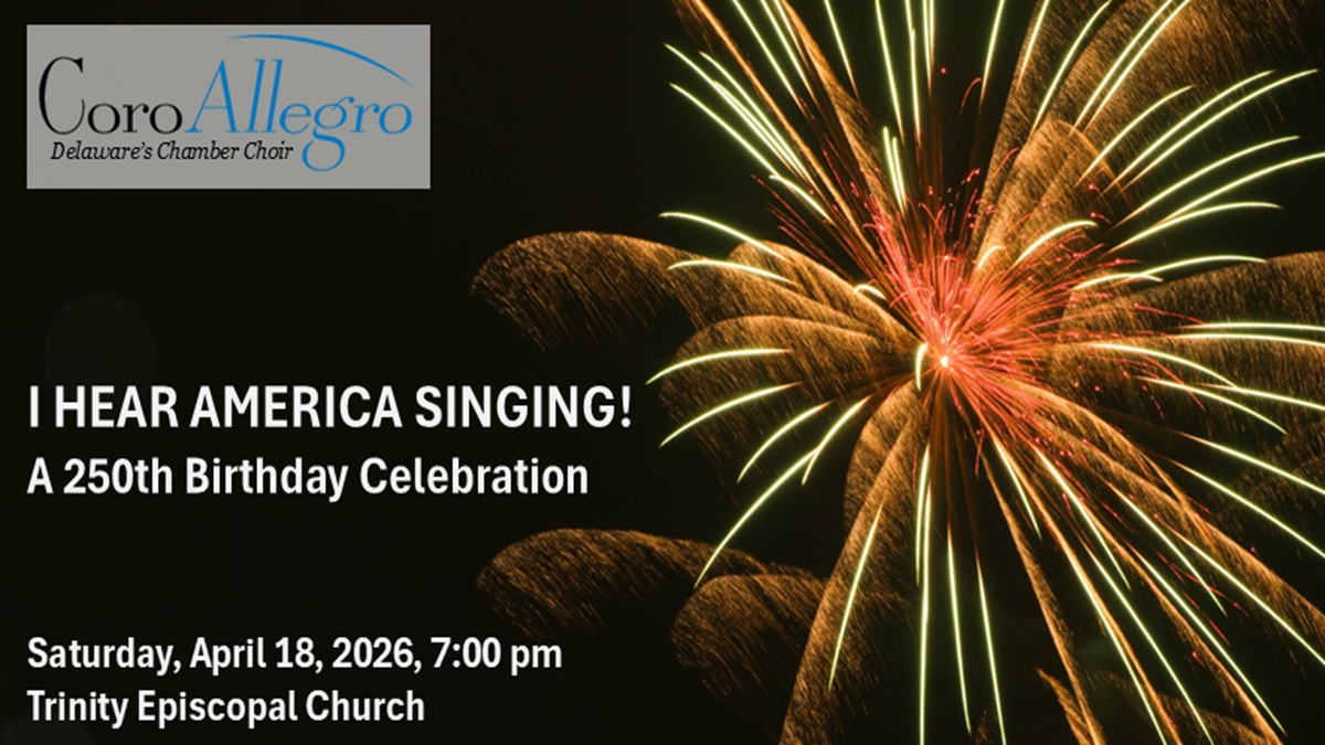 I Hear America Singing! A 250th Birthday Celebration