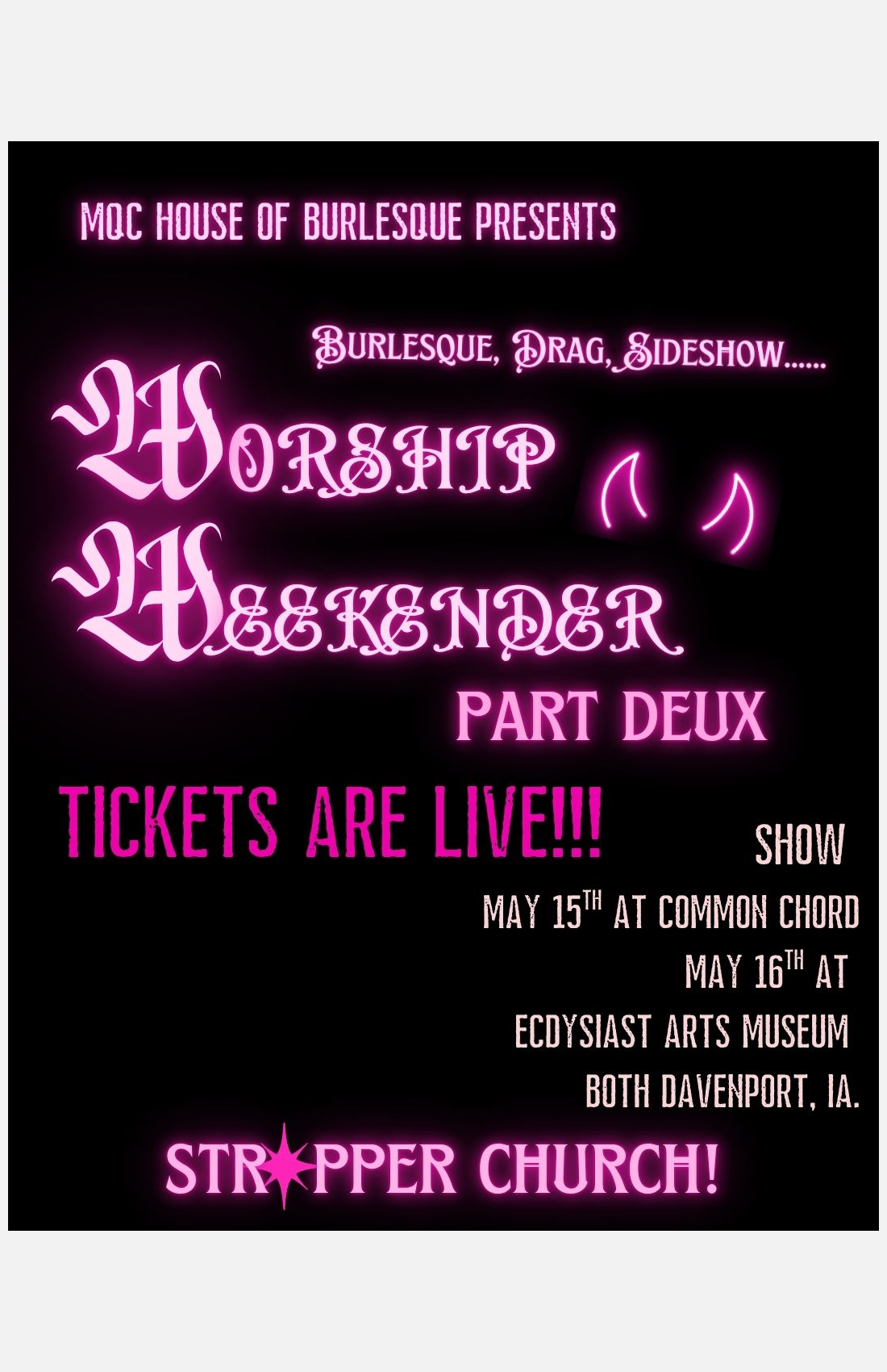MQCHOB presents Worship Weekender Saturday Night