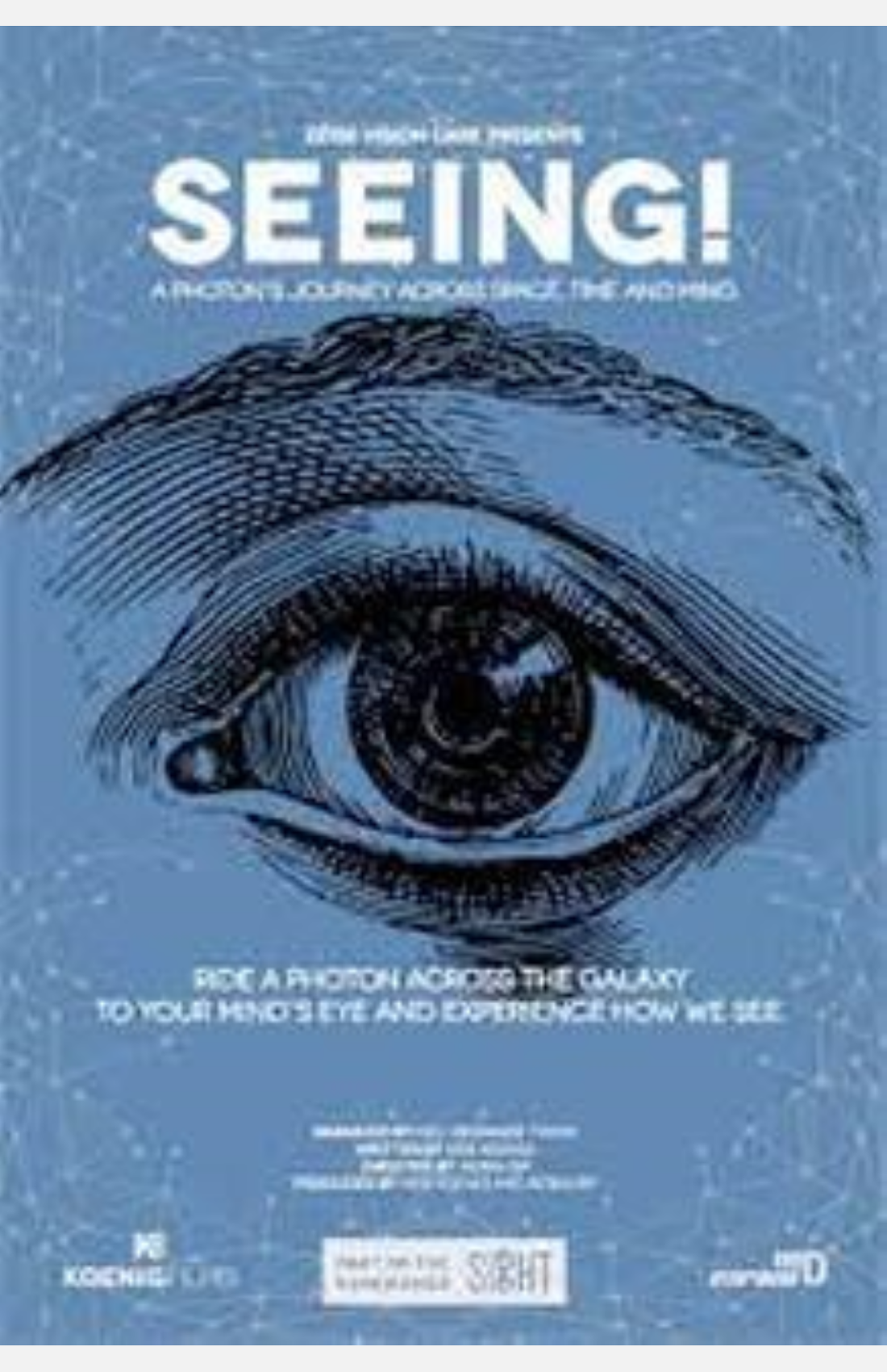 Seeing! A Photons Journey Across Space, Time and Mind