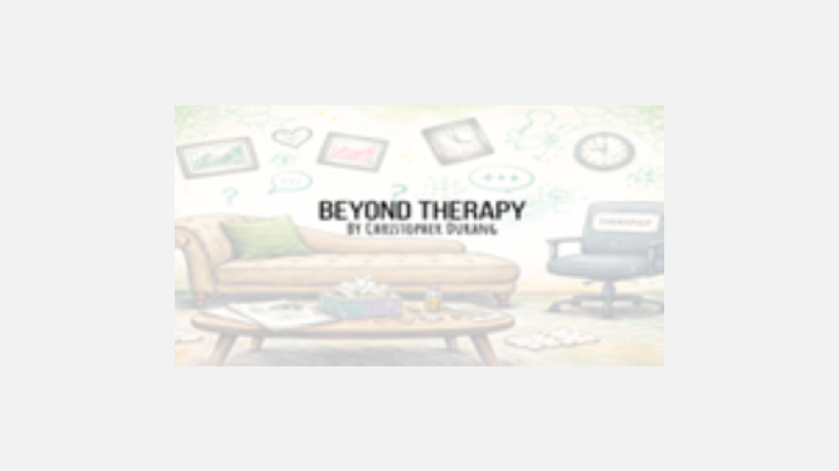 Beyond Therapy