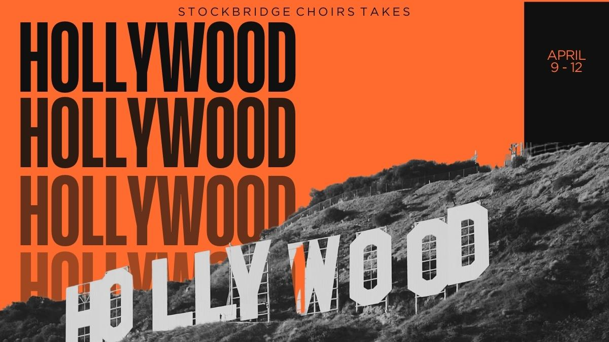 Stockbridge Choirs takes Hollywood!