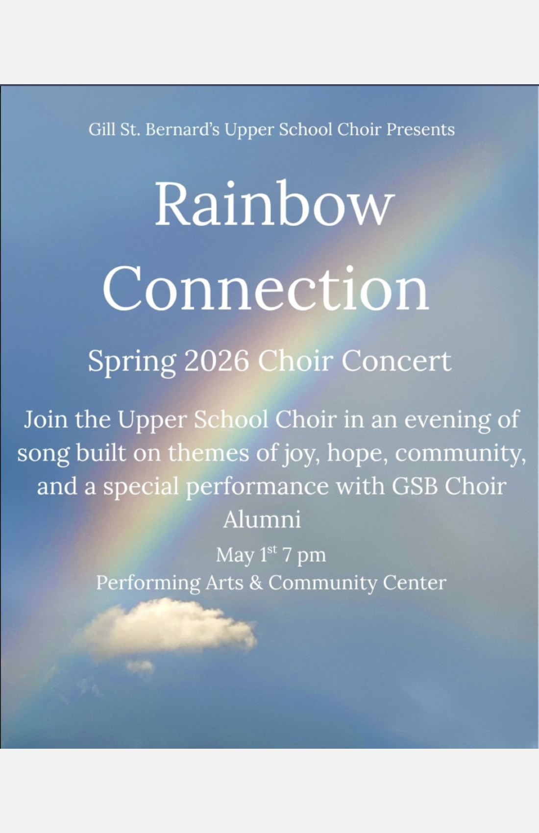 Upper School Spring Choir Concert - Rainbow Connection