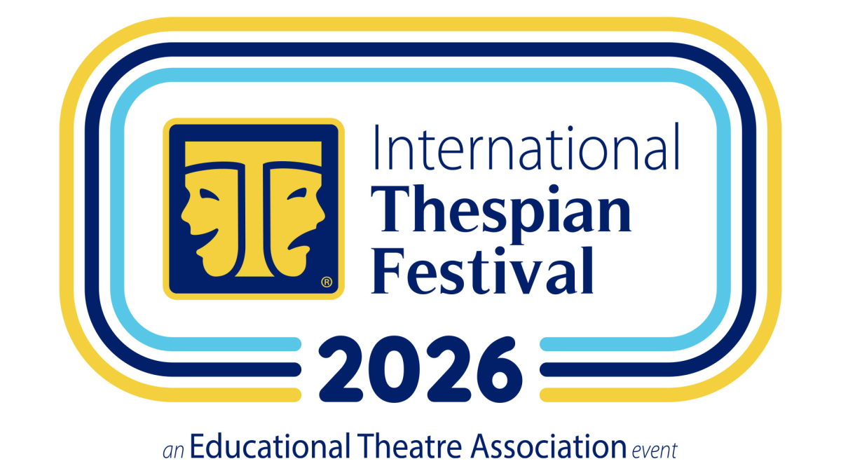 International Thespian Festival - FINAL PAYMENTS DUE MAR 26, 2026