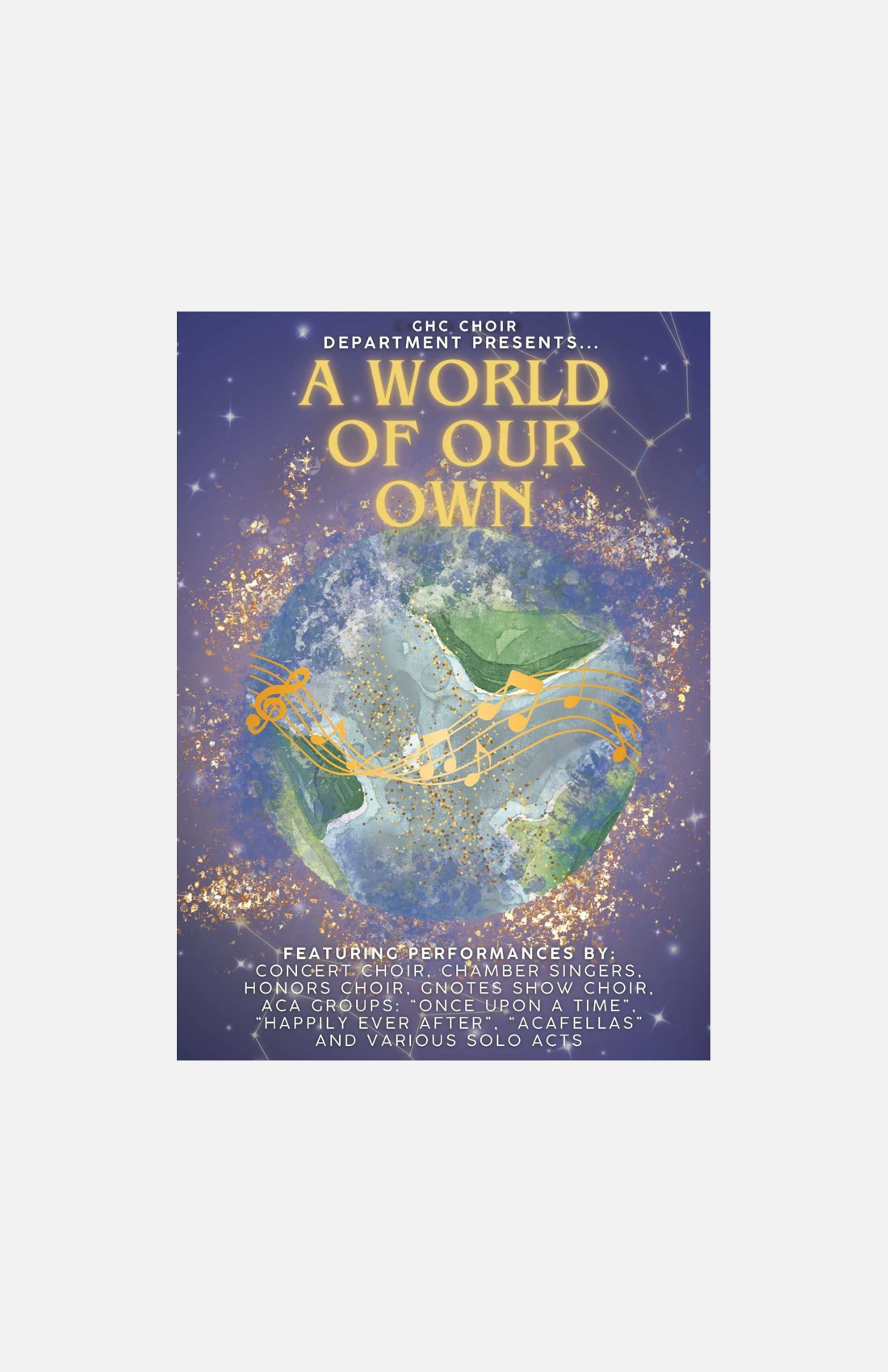 GHC Choir: A World of Our Own