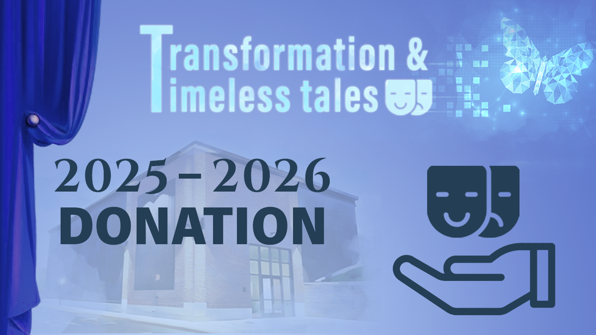Transformation and Timeless Tales: 2025-2026 Season
