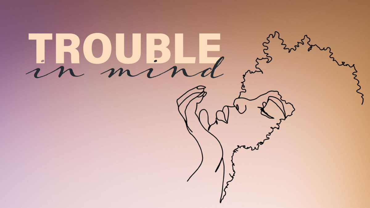 Trouble In Mind
