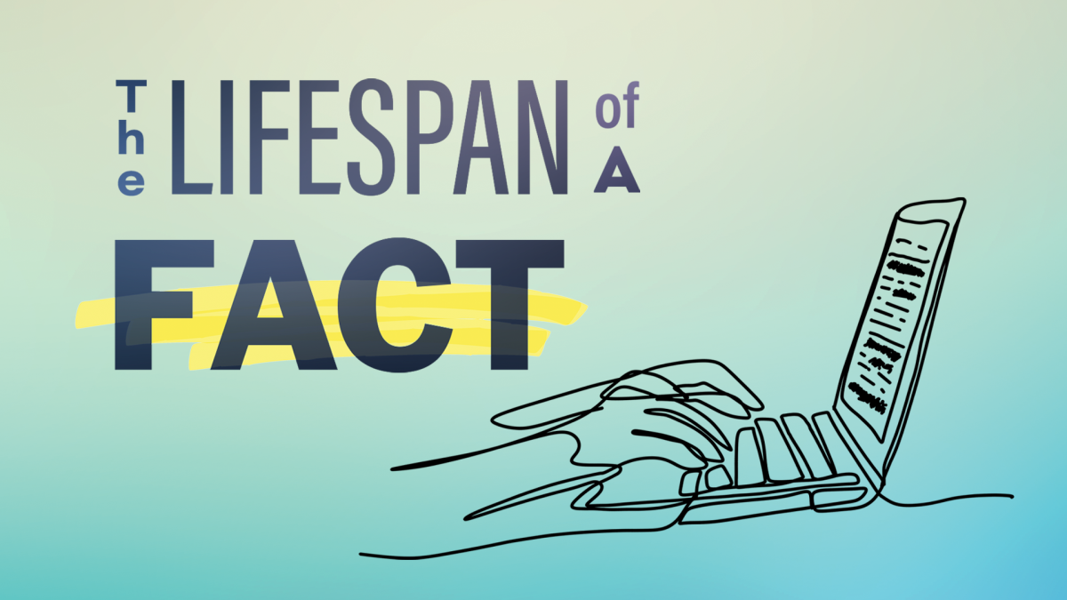 The Lifespan Of A Fact