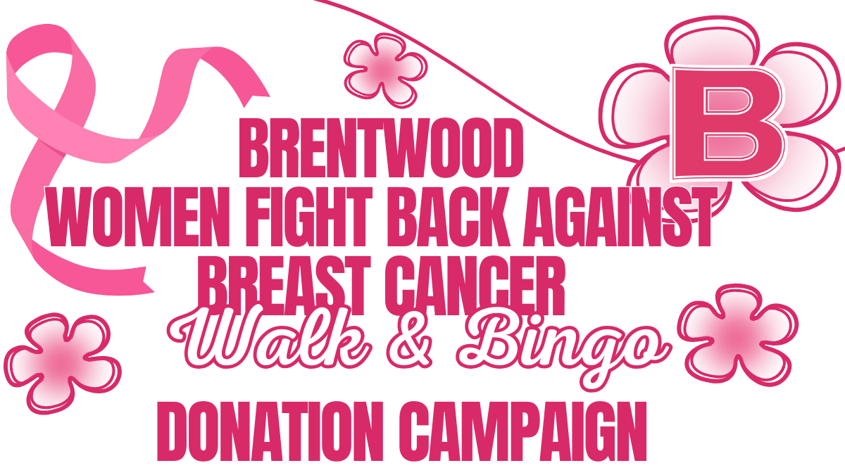 Brentwood Women Fight Back Against Breast Cancer Walk Donation Campaign